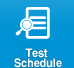 Test Schedule